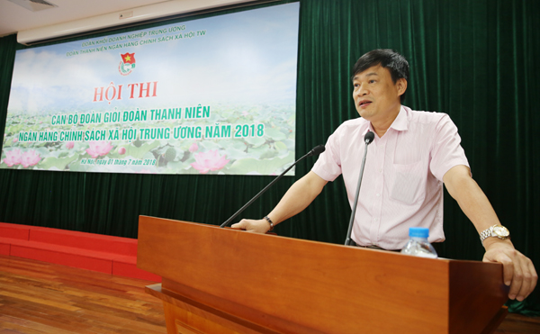 Phó Bí thư thường trực Đảng ủy NHCSXH TWBùi Quang Vinhphát biểu chỉ đạo tại Hội thi