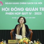 Thống đốc NHNN Việt Nam Nguyễn Thị Hồng - Chủ tịch HĐQT NHCSXH chủ trì phiên họp