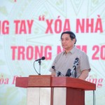 Thủ tướng Phạm Minh Chính phát động Phong trào thi đua “Xóa nhà tạm, nhà dột nát” trong cả nước