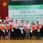 Ban lãnh đạo chi nhánh NHCSXH tỉnh Đắk Lắk (mới) nhận các Quyết định phân công nhiệm vụ
