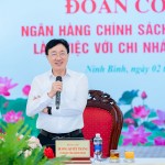 Tổng Giám đốc NHCSXH Dương Quyết Thắng chủ trì buổi làm việc với chi nhánh NHCSXH tỉnh Ninh Bình